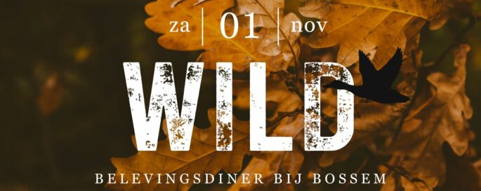 WILD belevingsdiner bij Bossem